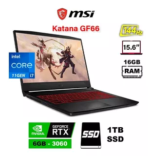 Msi Katana Gf66 Intel I7 11va/15.6/16gb/1tb Ssd/rtx3060 6gb