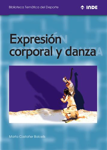 Libro Expresion Corporal Y Danza Bt