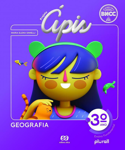 Livro Projeto Ápis - Geografia - 3º Ano