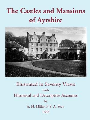 Libro The Castles And Mansions Of Ayrshire, 1885 - H  A M...