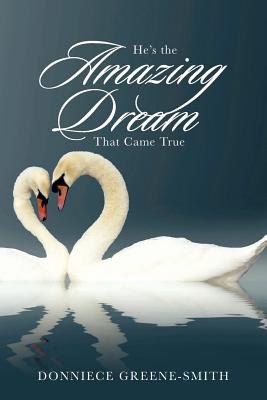 Libro He's The Amazing Dream That Came True - Greene-smit...