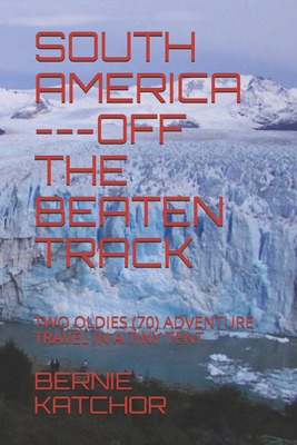 Libro South America ---off The Beaten Track: Two Oldies (...