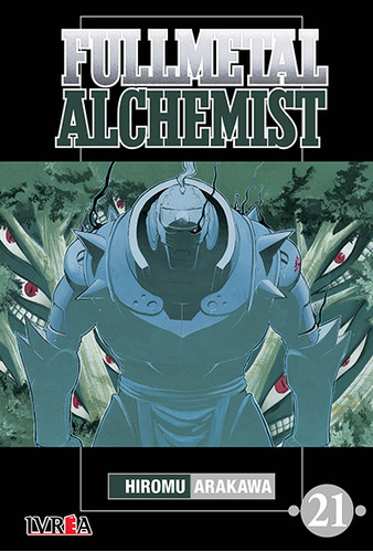 Fullmetal Alchemist Vol 21 - Ivréa Argentina