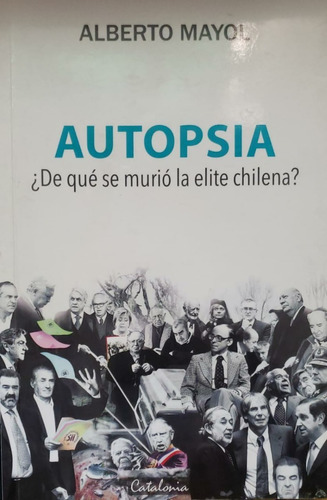 Autopsia - Alberto Mayol