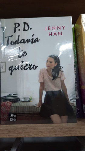 P.d. Todavía Te Quiero - Jenny Han