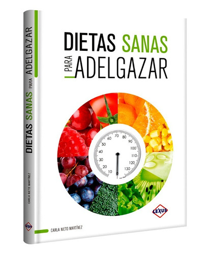 Libro Dietas Sanas Para Adelgazar