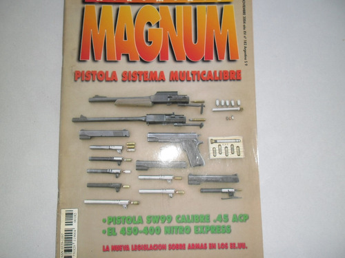 Revista Magnum 182 Pistola Sw 99 Cal 45 Colt Multicalibre