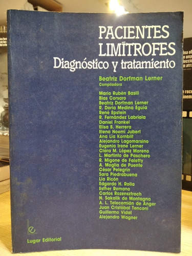 Pacientes Limítrofes - Diagnóstico Y Tratamiento - Ed. Lugar
