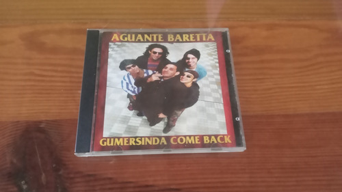 Aguante Baretta - Gumersinda Come Back - Cd. 