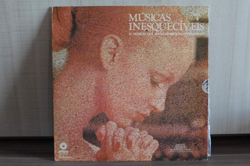 Lp Músicas Inesquecíveis Vol. 4 (achados E Descobertas)