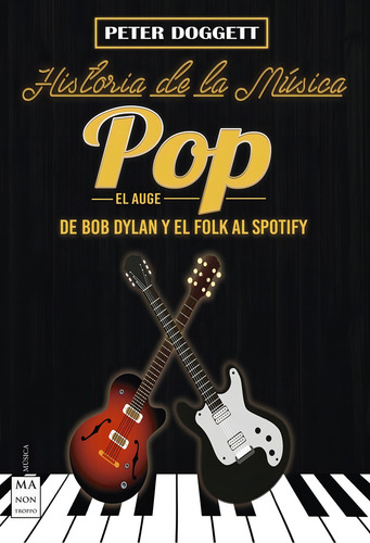 Historia De La Música Pop El Auge, De Doggett, Peter. Editorial Redbook En Español