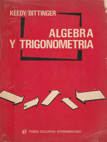 Algebra Y Trigonometria Keedy/bittinger