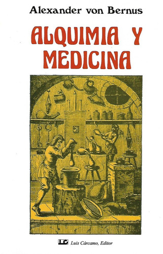 Alquimia Y Medicina