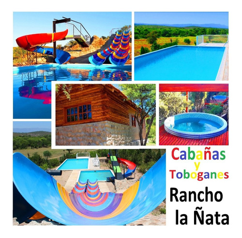 Cabañas Rancho La Ñata Mina Clavero Cordoba Toboganes