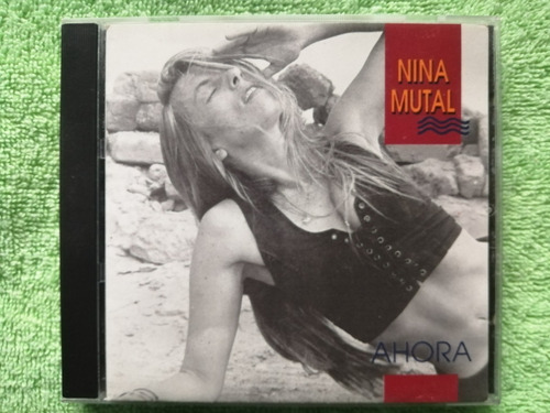 Eam Cd Nina Mutal Ahora 1995 Edic. Venezolana La Banda Azul