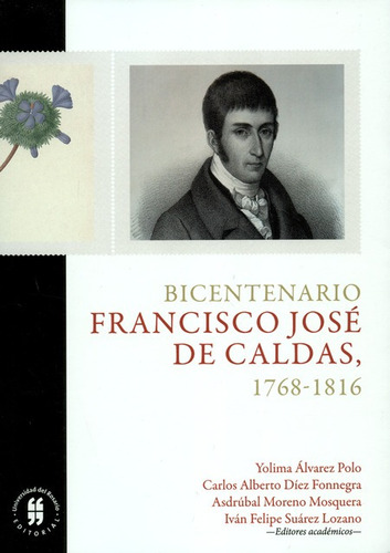 Libro Bicentenario Francisco Jose De Caldas 1768-1816