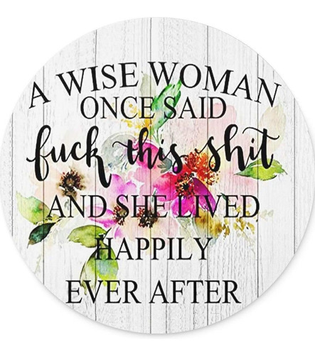 Mouse Pad Circular Madera Blanca Frase Flores 20 Cm X 20 Cm