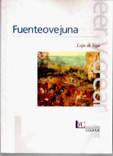 Fuenteovejuna (2º Edición) - Félix Lope De Vega