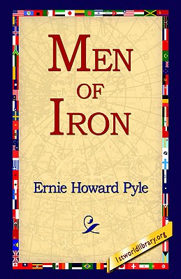 Libro Men Of Iron - Pyle, Ernie Howard