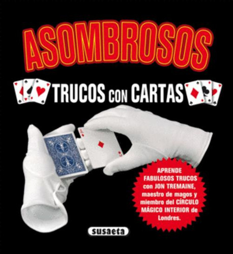 Libro Asombrosos Trucos Con Cartas