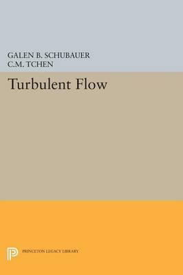 Libro Turbulent Flow - Galen Brandt Schubauer