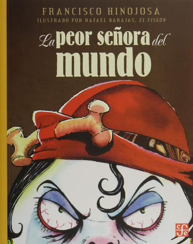 Libro: La Peor Señora Del Mundo (spanish Edition)