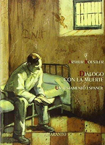 Libro Dialogo Con La Muerte De Arthur Koestler