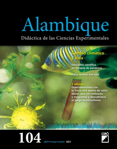 Libro: Cambio Climático Y Vida (alambique. Didáctica De Las