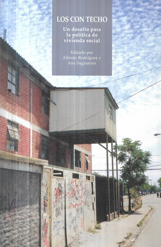 Los Con Techo Desafío Par Política Vivienda Social Rodríguez