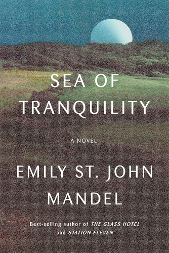 Libro Mar De Tranquilidad-emily St. John Mandel-inglés