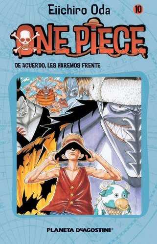 One Piece, De Eiichiro Oda., Vol. 10. Editorial Planeta, Tapa Blanda En Español, 2010