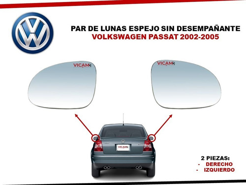 Par De Lunas Espejo Volkswagen Passat Sin Desempañante 02-05