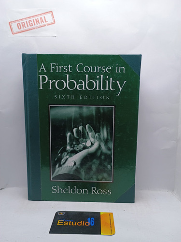 A First Course In Probability (6th Edition)