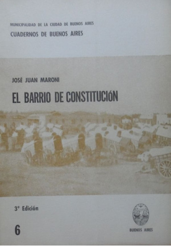 El Barrio De Constitución Juan Jose Maroni