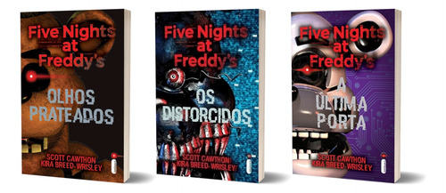 Kit Fnaf Trilogia: Olhos Prateados + Os Distorcidos + A Última Porta | Scott Cawthon | Freddy Fazbear Oficial