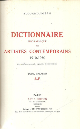 Dictionnaire Biographique Des Artites Comtemporains 3 Tomos