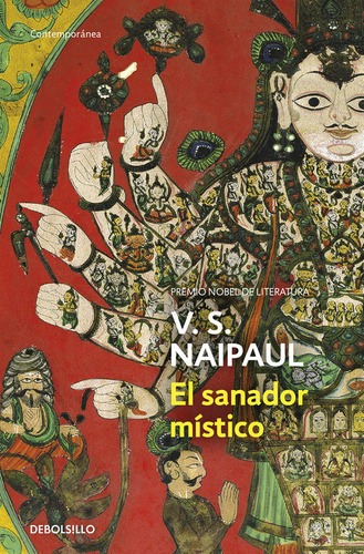 El Sanador Mãâstico, De Naipaul, V. S.. Editorial Debolsillo, Tapa Blanda En Español