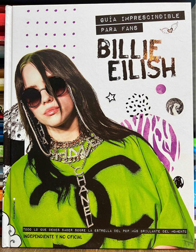 Guía Imprescindible Para Fans Billie Eilish