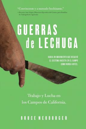 Libro Guerras De Lechuga : Trabajo Y Lucha En Los Campos ...