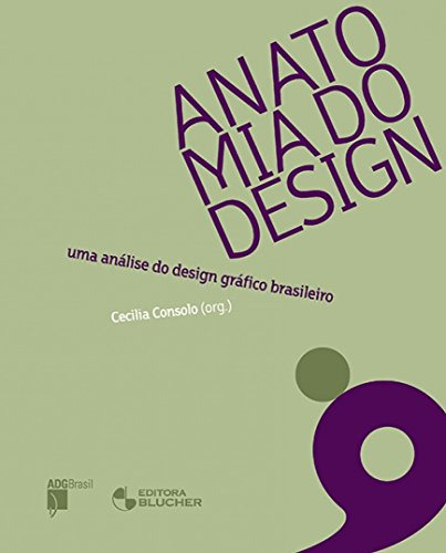 Libro Anatomia Do Design Uma Análise Do Design Gráfico Brasi
