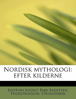 Libro Nordisk Mythologi: Efter Kilderne - August Emil Are...