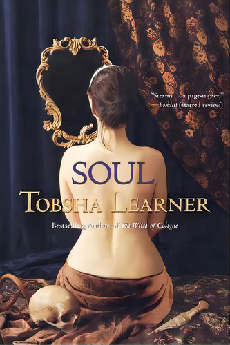 Soul, De Learner, Tobsha., Vol. 1. Editorial St Martins Pr 3pl, Tapa Blanda En Inglés