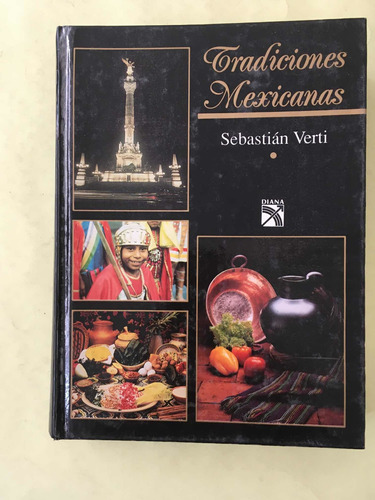 Sebastián Verti: Tradiciones Mexicanas
