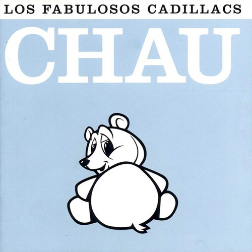 Los Fabulosos Cadillacs - Chau / En Vivo - Disco Cd