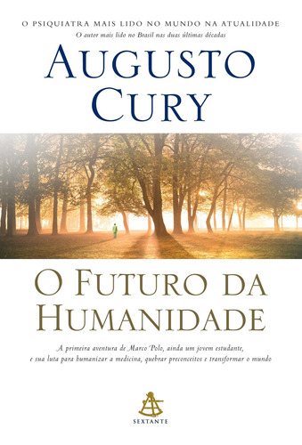 O Futuro Da Humanidade