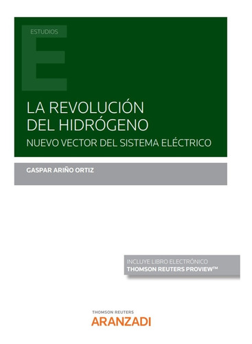 La Revolución Del Hidrógeno - Ariño Ortíz  - *