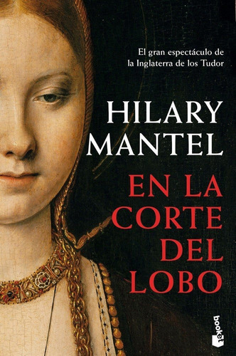 En La Corte Del Lobo - Hilary Mantel