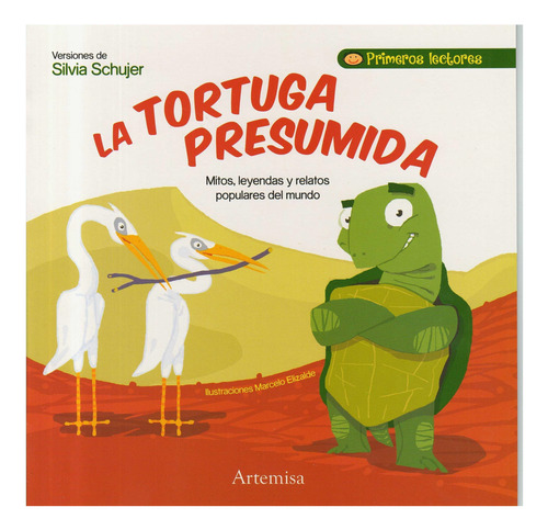 Tortuga Presumida, La - Primeros Lectores-schujer, Silvia Gr