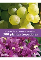 Comprar 700 Plantas Trepadoras. Plantas De Los Viveros Espa\u002Foles - 