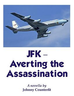Libro Jfk-averting The Assassination - Counterfit, Johnny